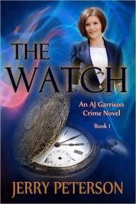 Title: The Watch, Author: Jerry Peterson