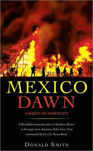 Title: MEXICO DAWN, Author: Donald Smith