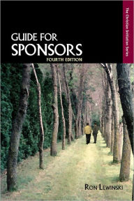 Title: Guide for Sponsors, Fourth Edition, Author: Ron Lewinski