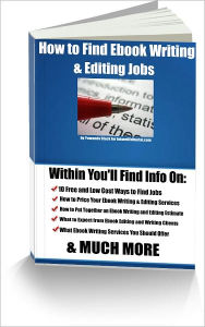 Title: How to Find Ebook Writing and Editing Jobs, Author: Yuwanda Black