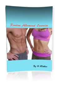 Title: Routine Abdominal Exercise, Author: H Walker