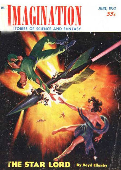 The Star Lord: A Short Story, Science Fiction, Post-1930 Classic By Boyd Ellanby! AAA+++