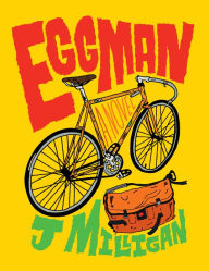 Title: Eggman, Author: J Milligan