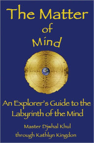 Title: The Matter of Mind, Author: Kathlyn Kingdon