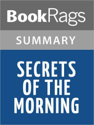 Title: Secrets of the Morning by Virginia C. Andrews l Summary & Study Guide, Author: BookRags