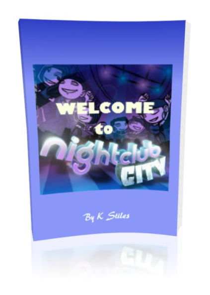 WELCOME to NIGHTCLUB CITY