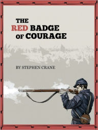 Title: Red Badge Of Courage [Original Edtition], Author: Stephen Crane