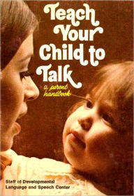 Title: TEACH YOUR CHILD TO TALK, Author: Gary Gill