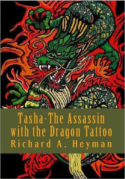 Tasha- the Assassin with the Dragon Tattoo