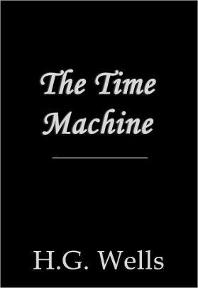 an analysis of the book the time machine by hg wells Detailed analysis of characters in h g wells's the time machine and time traveller contribute to the story and how they fit into the plot. an analysis of the book the time machine by hg wells Detailed analysis of characters in h g wells's the time machine and time traveller contribute to the story and how they fit into the plot.