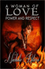 A Woman of Love, Power, and Respect - PG