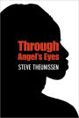 Through Angel's Eyes