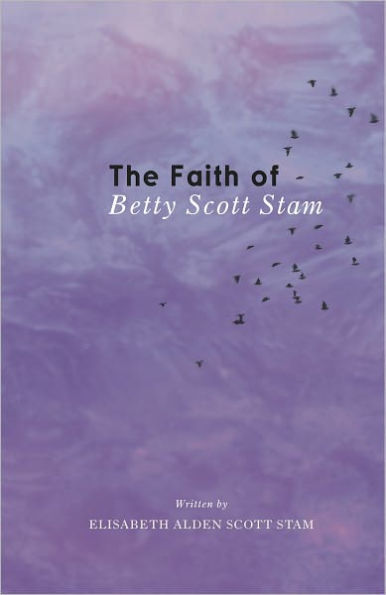 The Faith of Betty Scott Stam