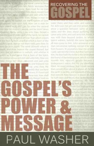 The Gospels Power and Message