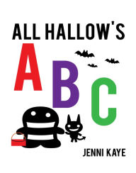 Title: All Hallow's ABC, Author: Jenni Kaye