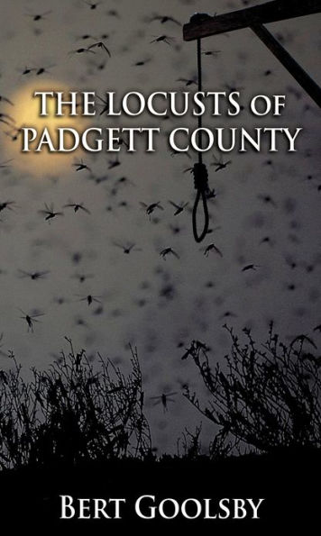 The Locusts of Padgett County