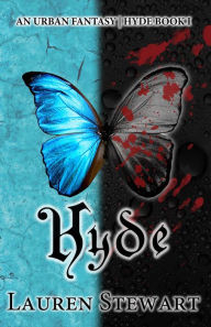 Title: Hyde: an Urban Fantasy Romance, Author: Lauren Stewart