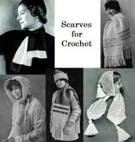 Title: Scarves for Crochet, Author: Unknown