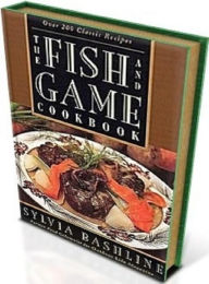 Title: Cooking Tips eBook on Fish and Game Recipes - invite friends and relatives over to taste your victory, Author: CookBook101