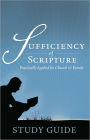 Sufficiency of Scripture 2009 Study Guide