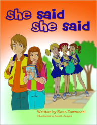 Title: She Said - She Said, Author: Ross Zanzucchi