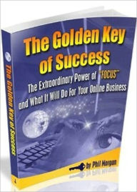 Title: Self Esteem eBook about The Golden Key Of Success - THE KEY TO MAKING THIS VERY PROFITABLE ...., Author: Healthy Tips