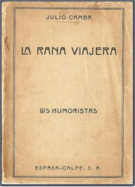 Title: La rana viajera, Author: Julio Camba