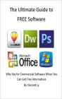 The Ultimate Guide To FREE Software Why Pay When You Can Get Free Alternatives