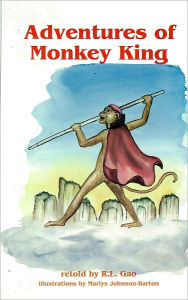 Title: Adventures of Monkey King, Author: R. L. Gao