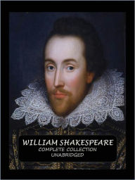 Title: William Shakespeare Complete Works: [Remastered for Nook], Author: William Shakespeare