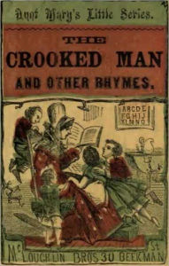 Title: The Crooked Man and Other Rhymes, Author: Unknown