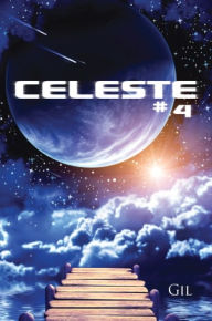 Title: CELESTE, Author: Gil .