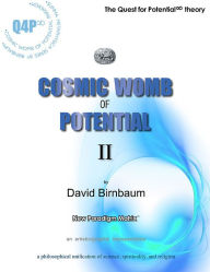 Title: Cosmic Womb of Potential 2, Author: David Birnbaum