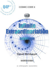 Title: Infinite Extraordinariation, Author: David Birnbaum