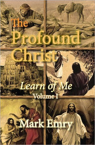 Title: The Profound Christ, Author: Mark Emry