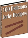 100 Delicious Jerky Recipes