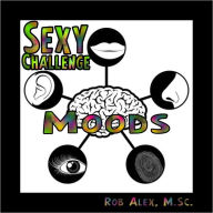 Title: Sexy Challenge - Moods, Author: Rob Alex