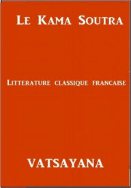 Title: Le Kama Soutra, Author: Vatsayana