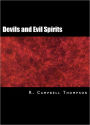 The Devils and Evils Spirits of Babylonia