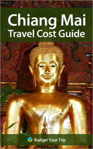 Title: Chiang Mai Travel Cost Guide, Author: Budget Your Trip