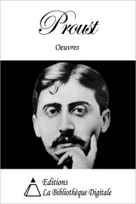 Title: Oeuvres de Marcel Proust, Author: Marcel Proust