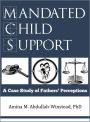 Mandated Child Support