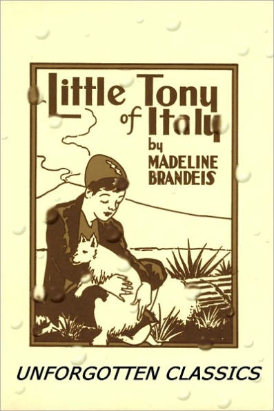 Little Tony of Italy by Madeline Brandeis [Illustrated edition]