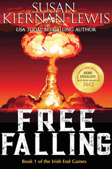 Free Falling: Book 1 of the Irish End Games