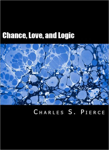 Chance, Love and Logic