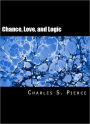 Chance, Love and Logic
