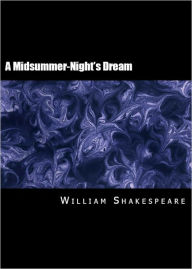 Title: A Midsummer-Night's Dream, Author: William Shakespeare