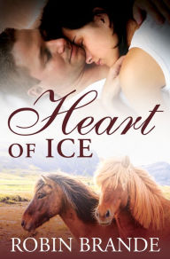 Title: Heart of Ice, Author: Robin Brande