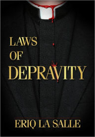 Title: Laws of Depravity, Author: Eriq La Salle
