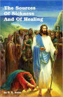 The Sources of Sickness and Healing